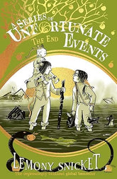A Series of Unfortunate Events The End (Book 13)
